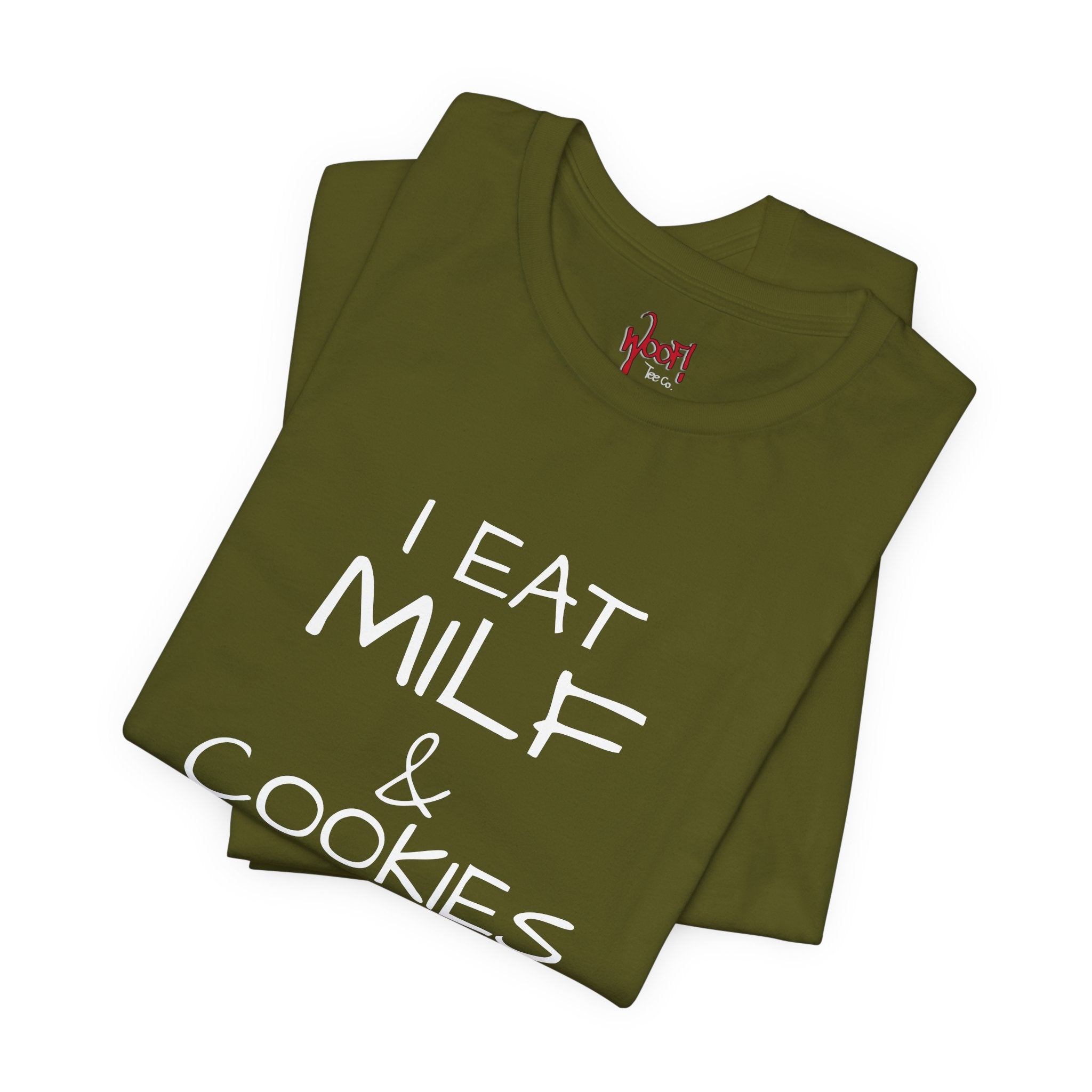 Milf & Cookies. T-Shirt