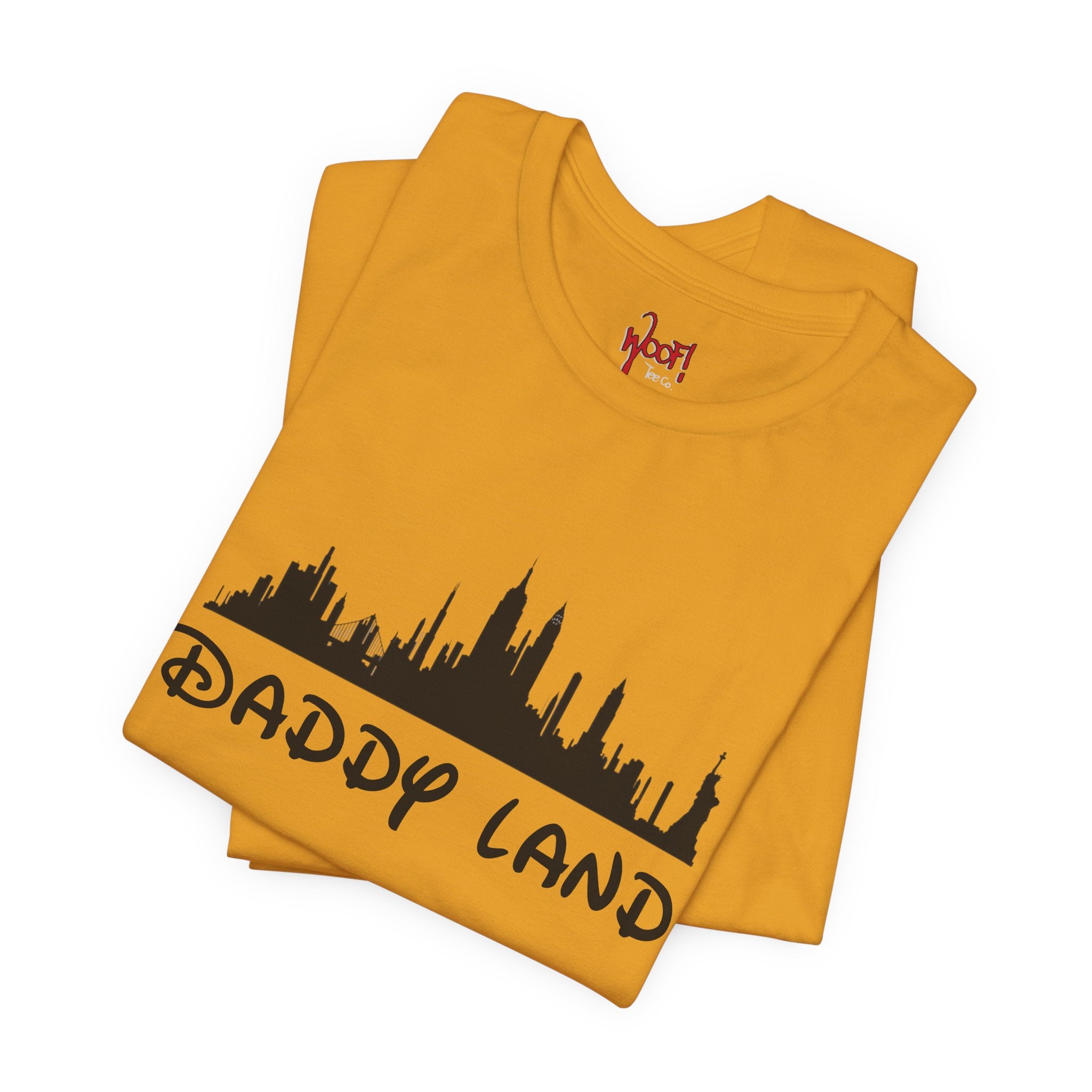 Daddy Land. T-Shirt