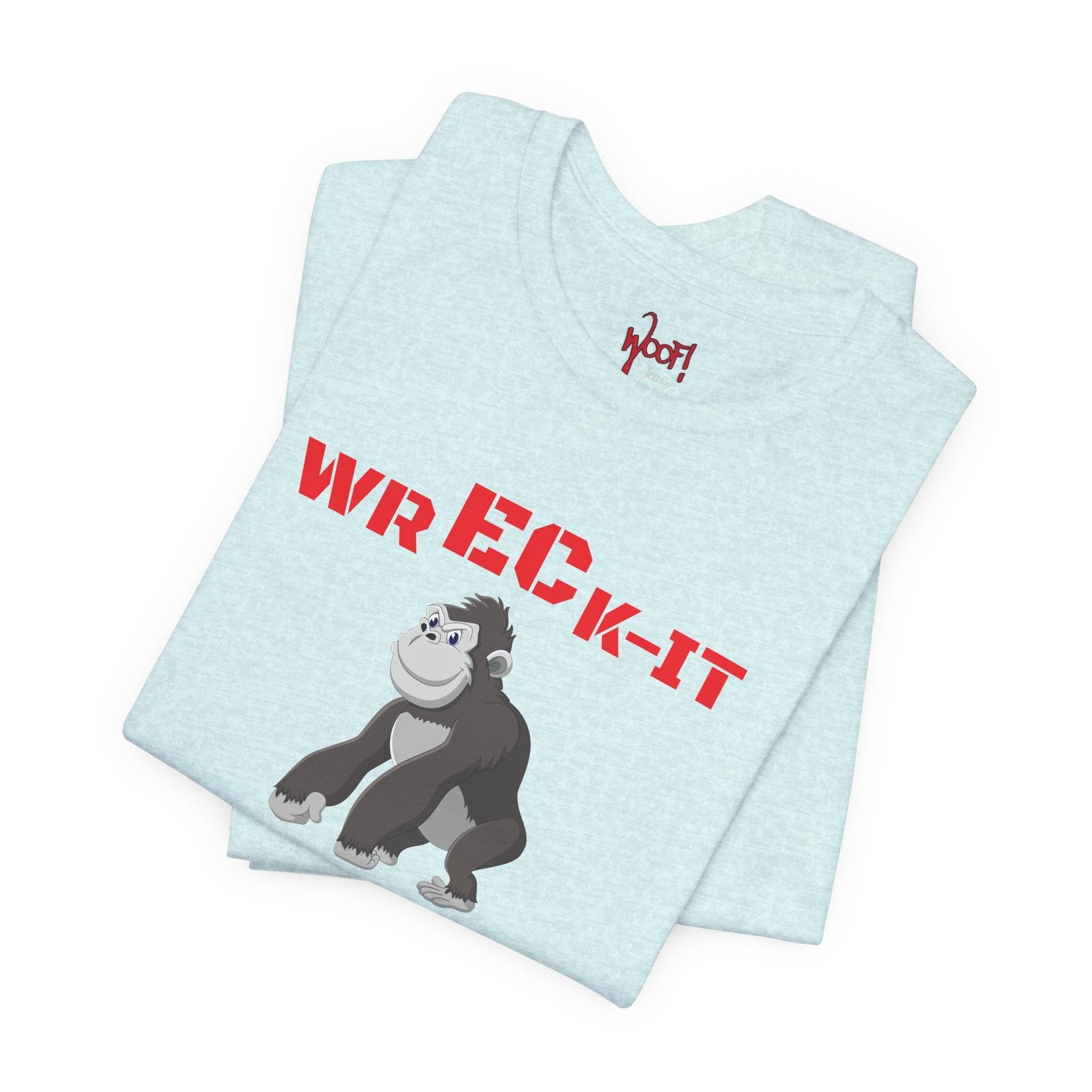 Wreck It Daddy. T-Shirt