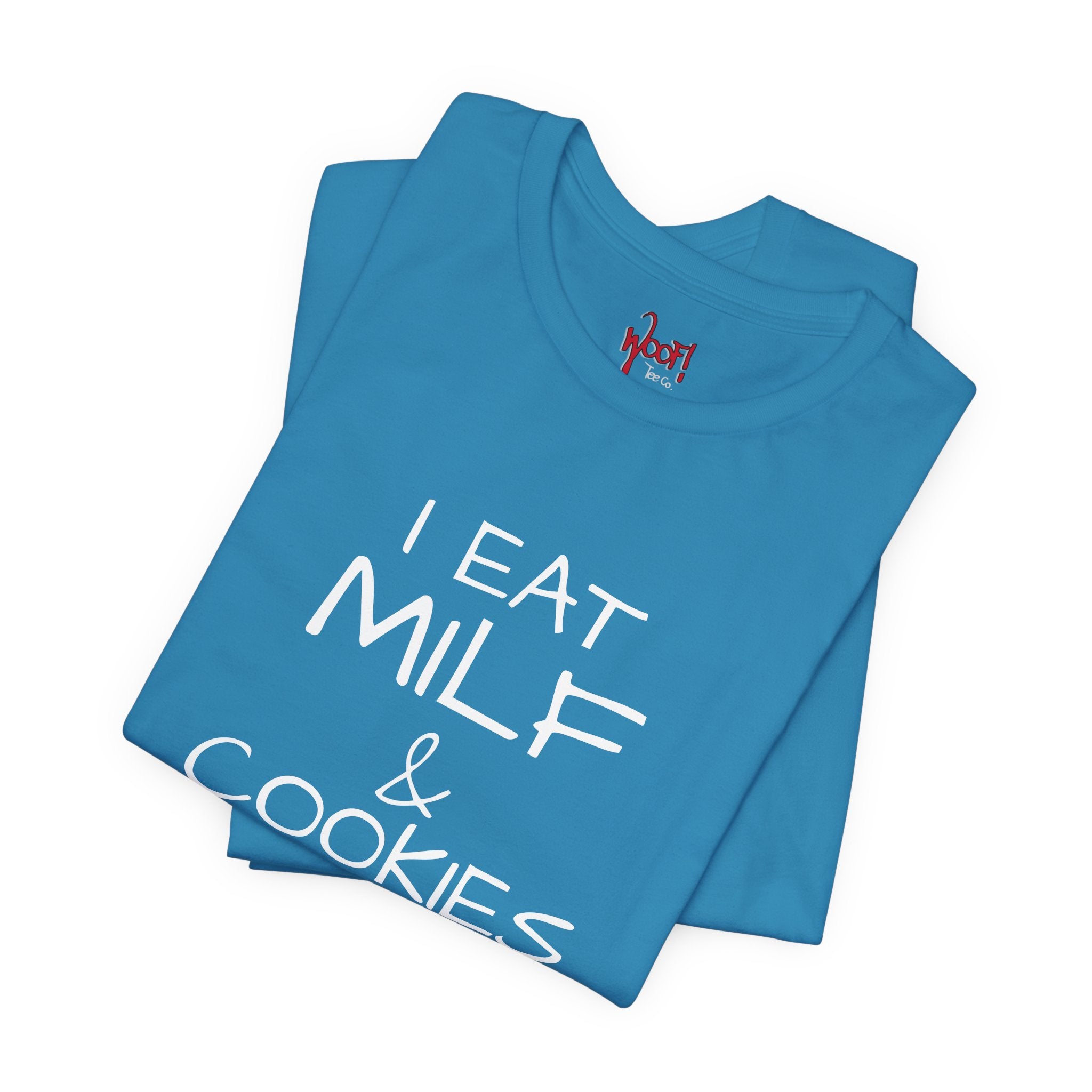 Milf & Cookies. T-Shirt
