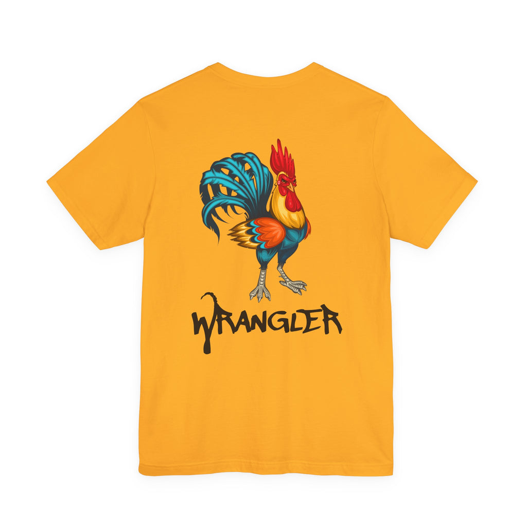 Cock Wrangler. T-Shirt