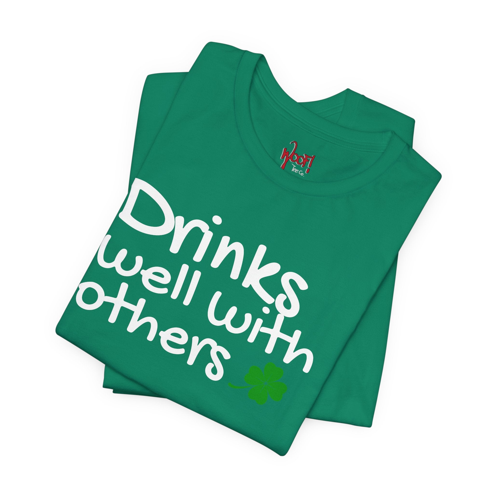 Drinks Well With Others. T-Shirt