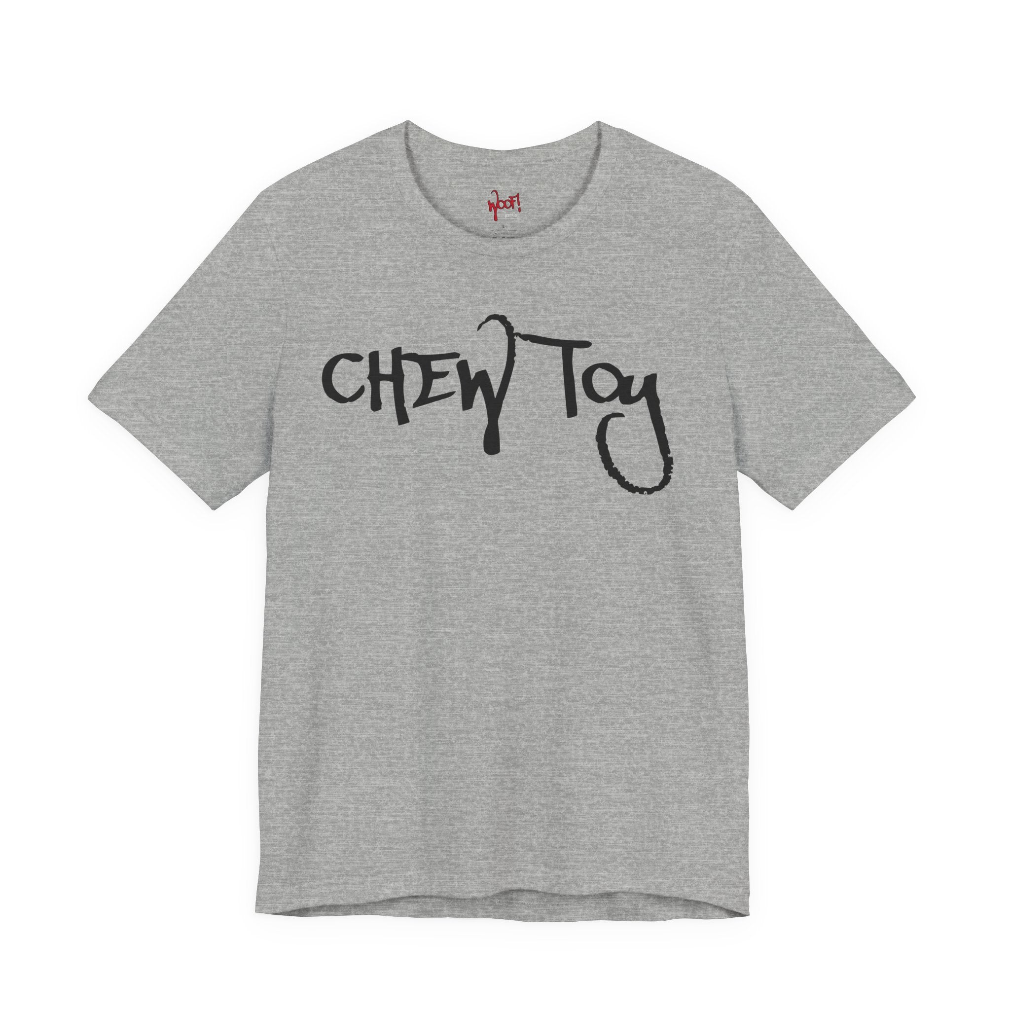 Chew Toy. T-Shirt