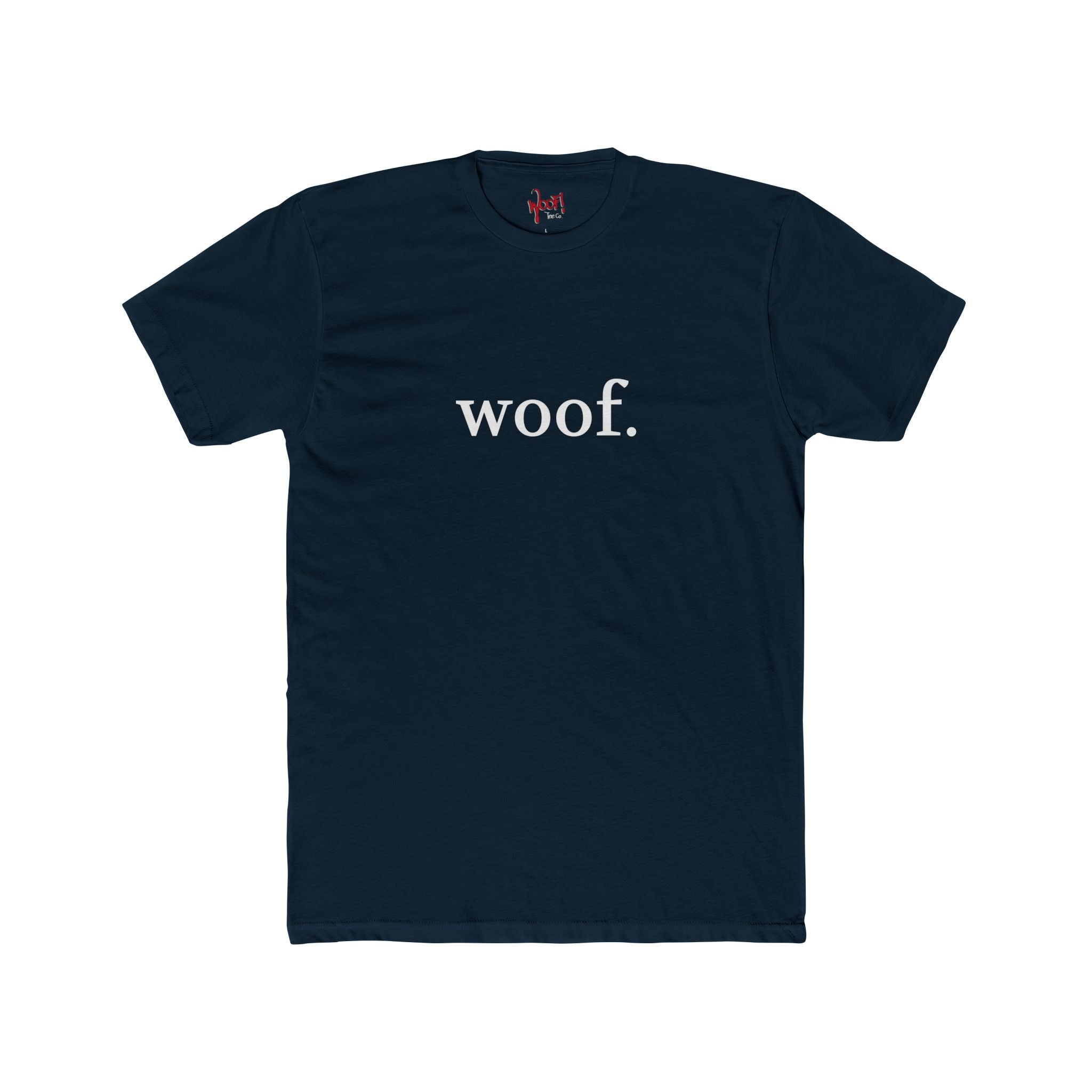 Woof. Text T-Shirt
