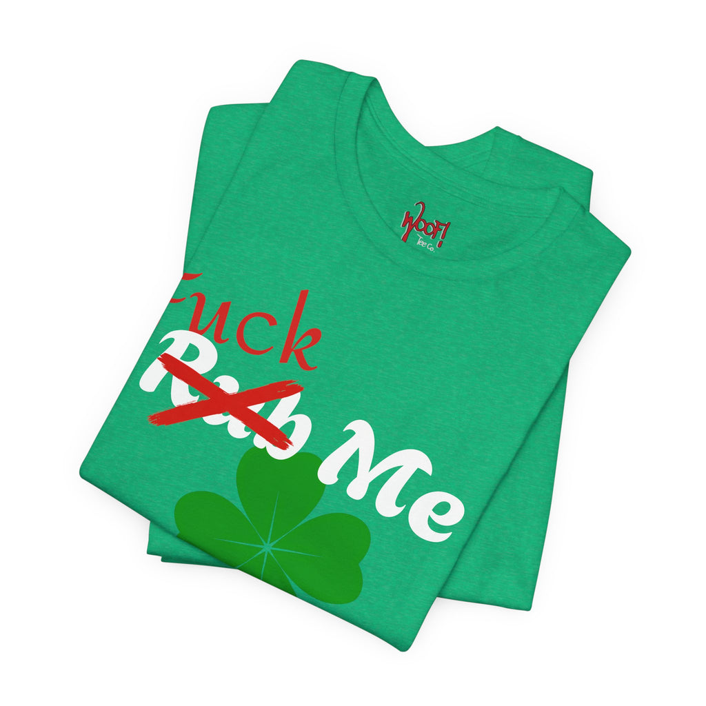 Rub Me For Luck. T-Shirt
