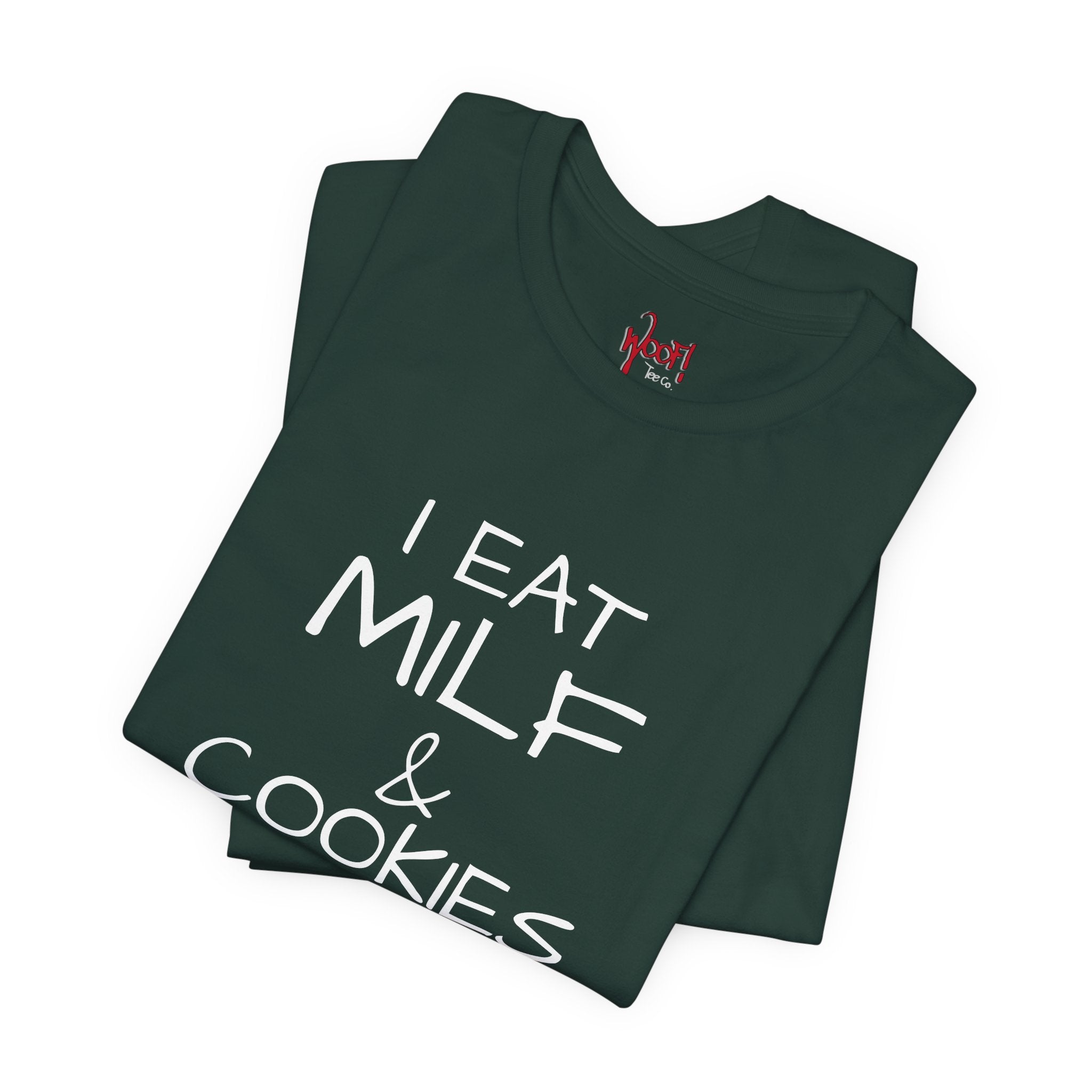 Milf & Cookies. T-Shirt