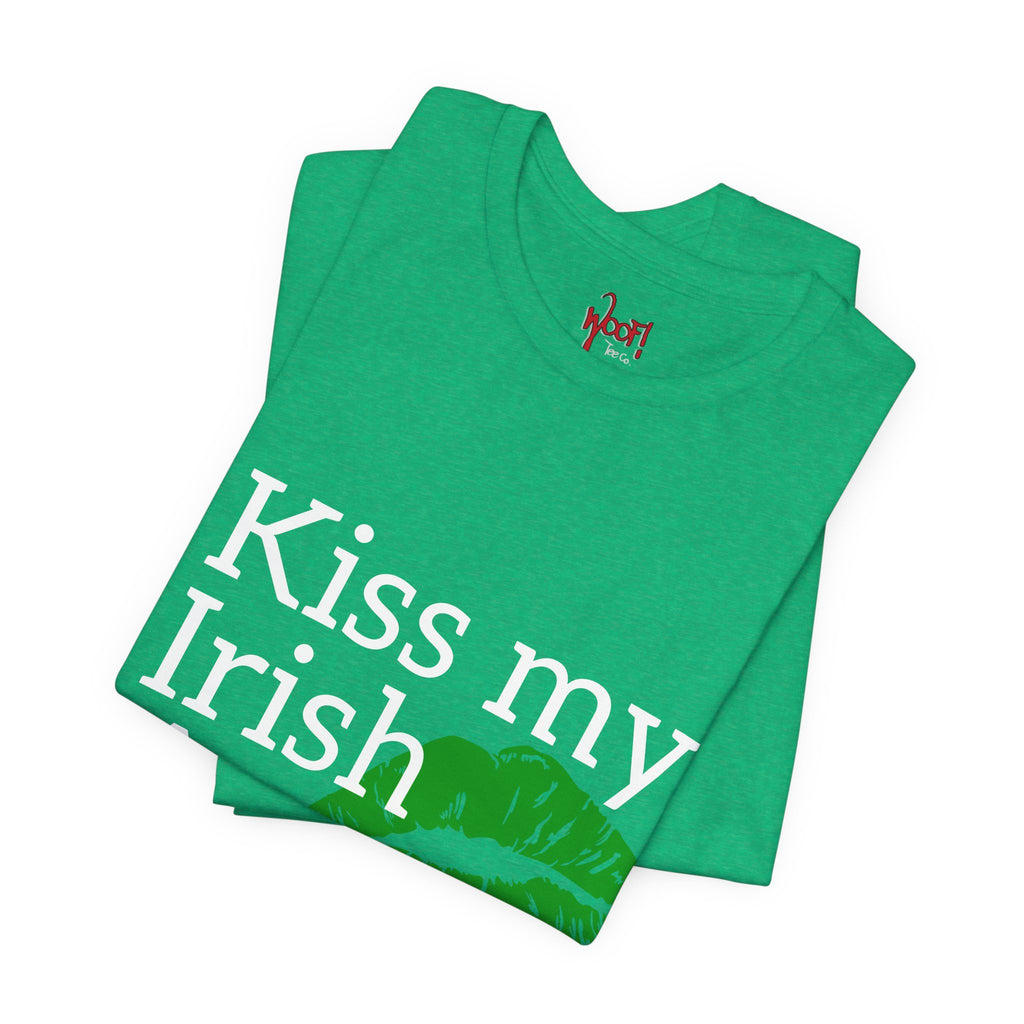 Irish A**. T-Shirt