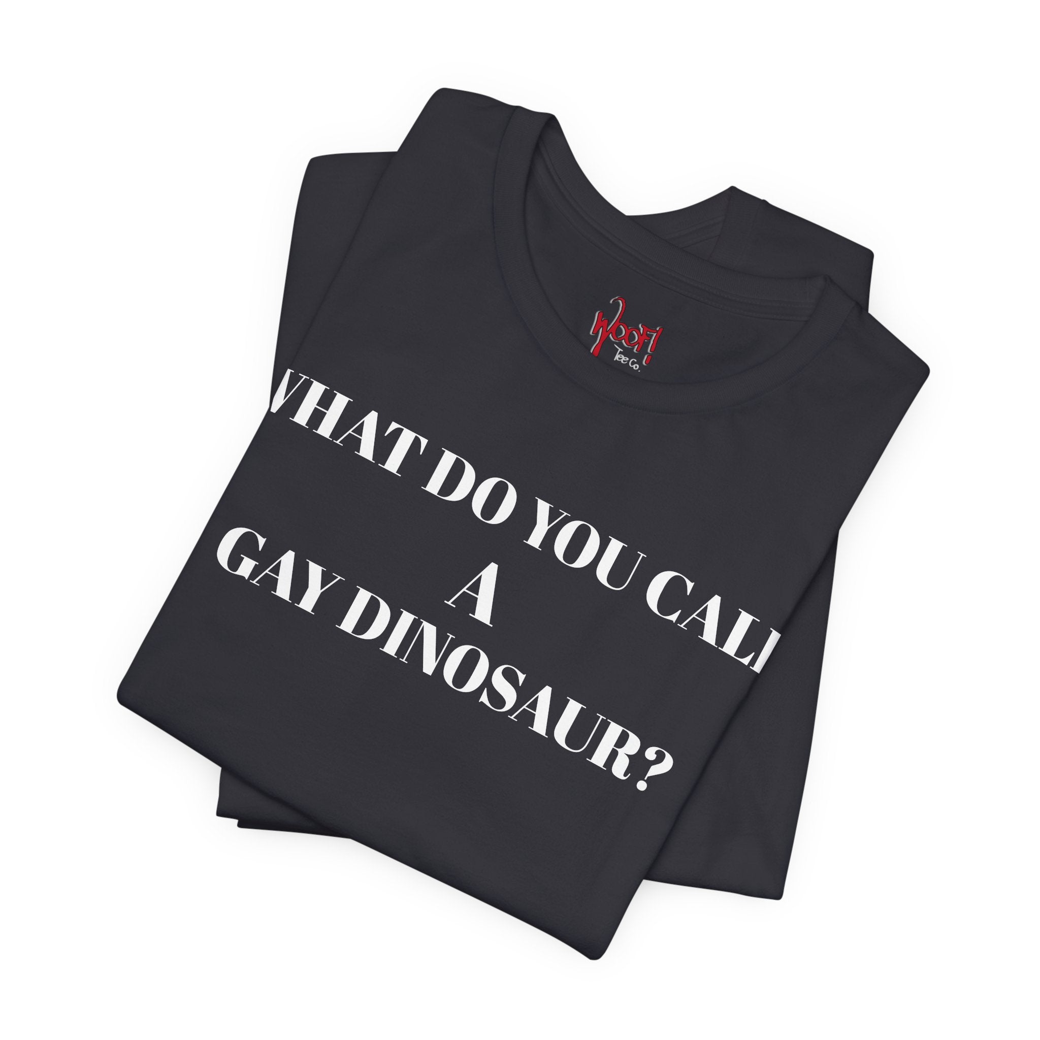 Gay Dinosaur. T-Shirt