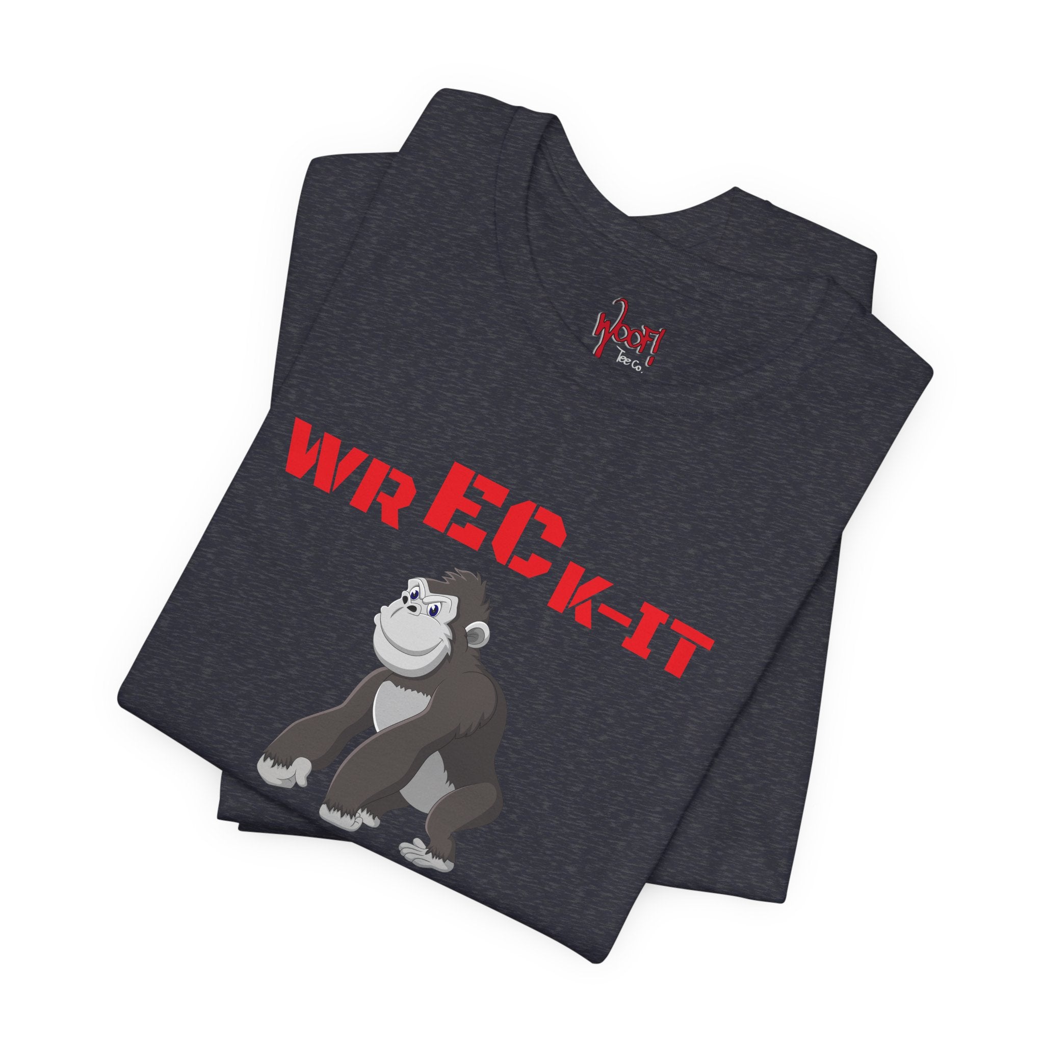 Wreck It Daddy. T-Shirt