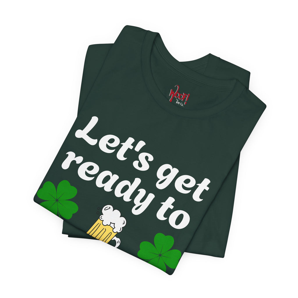 Ready to Stumble. T-Shirt