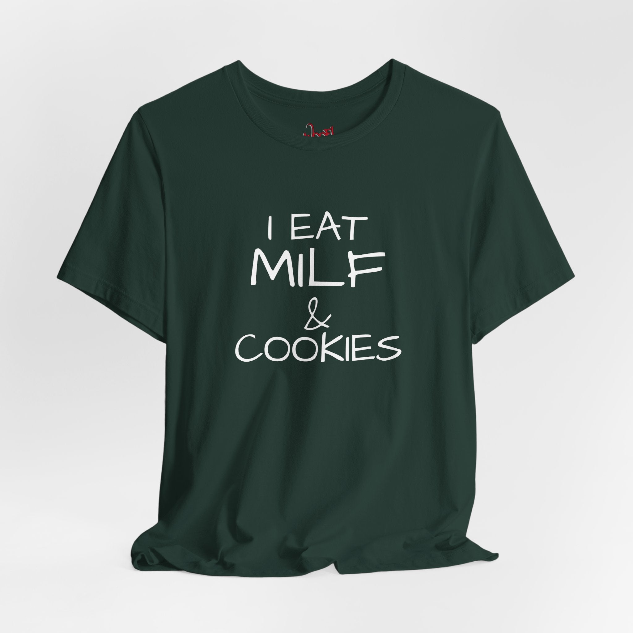 Milf & Cookies. T-Shirt