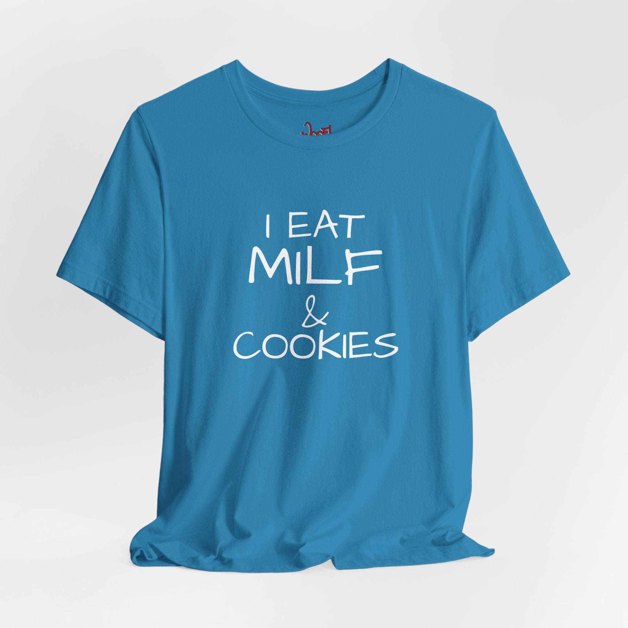 Milf & Cookies. T-Shirt
