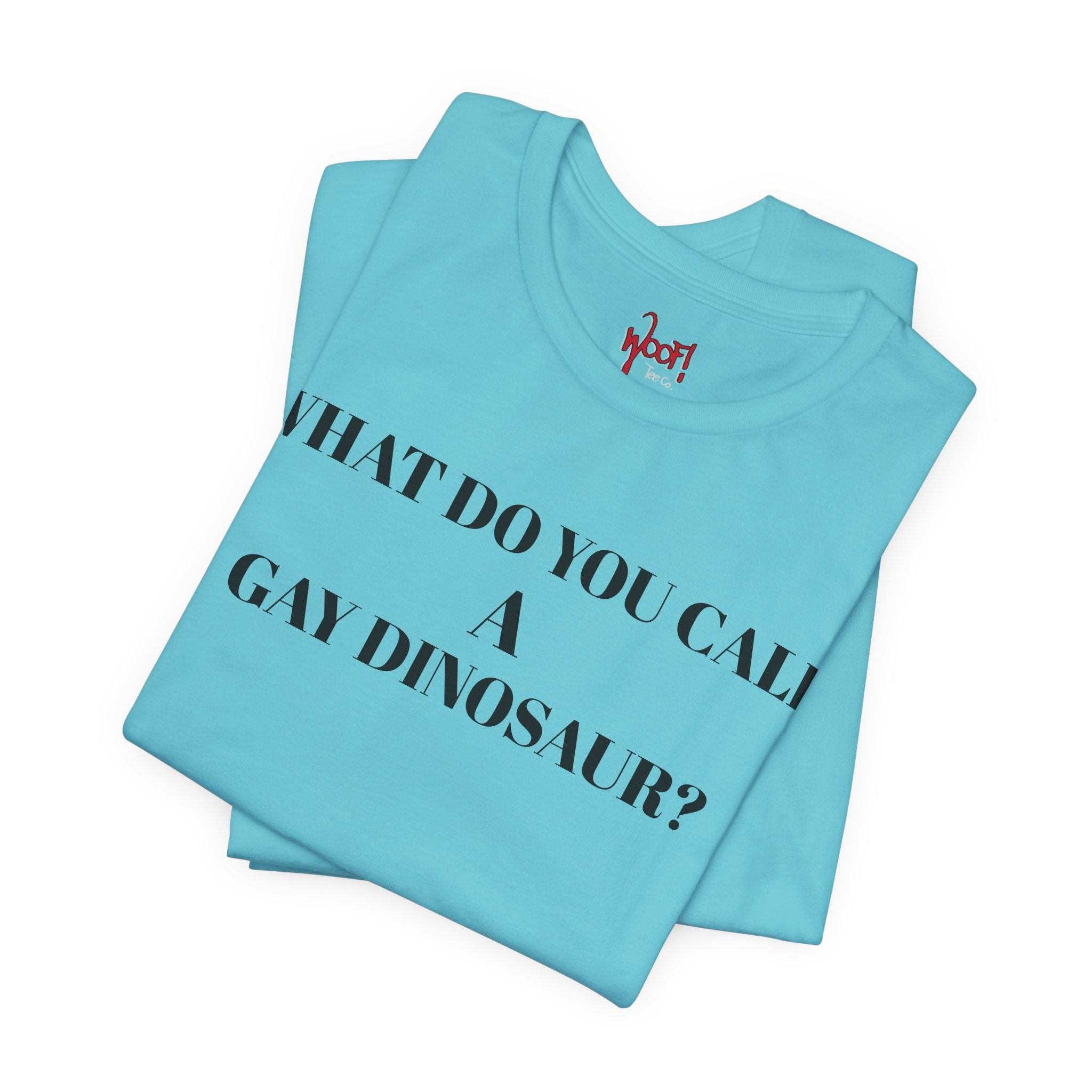 Gay Dinosaur. T-Shirt