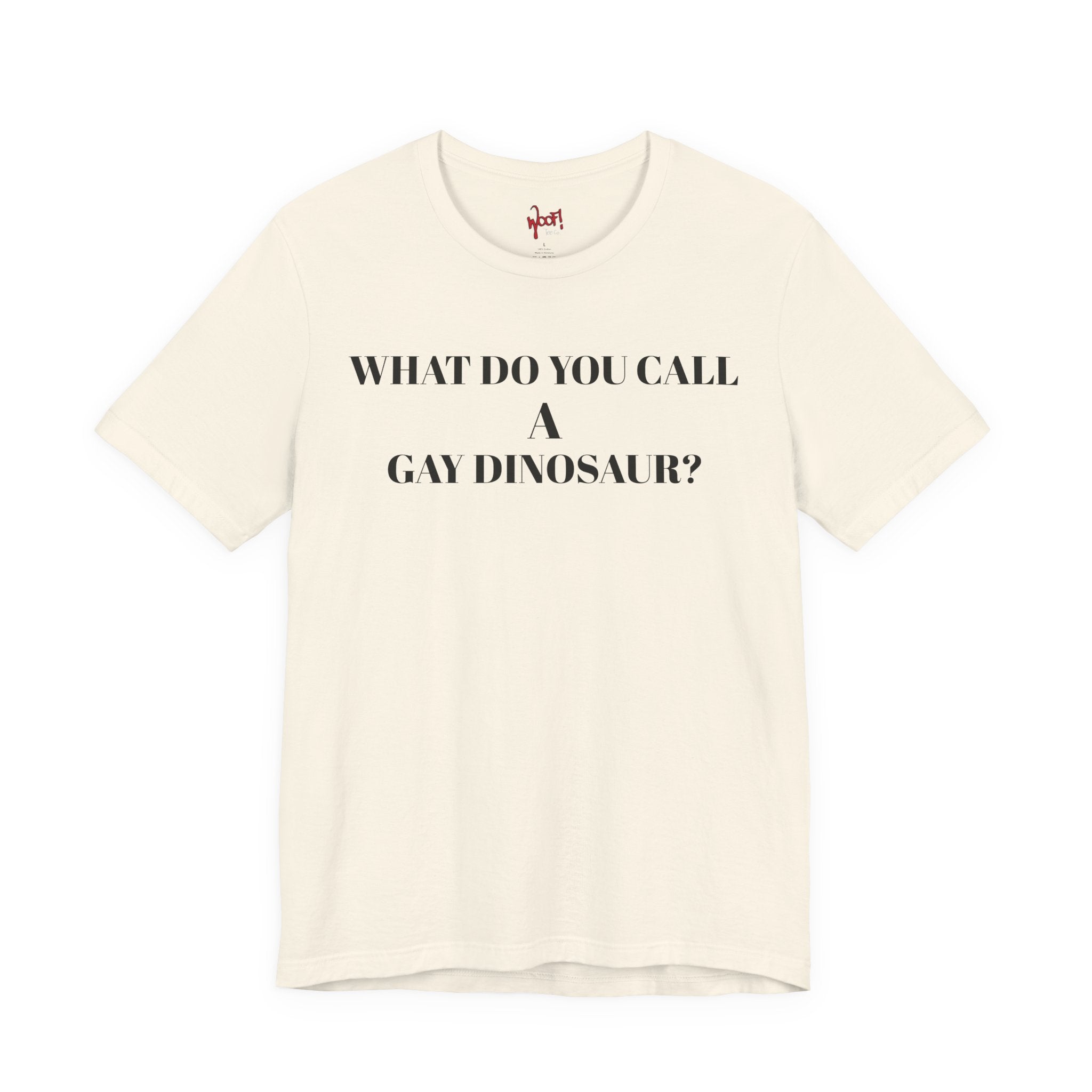 Gay Dinosaur. T-Shirt