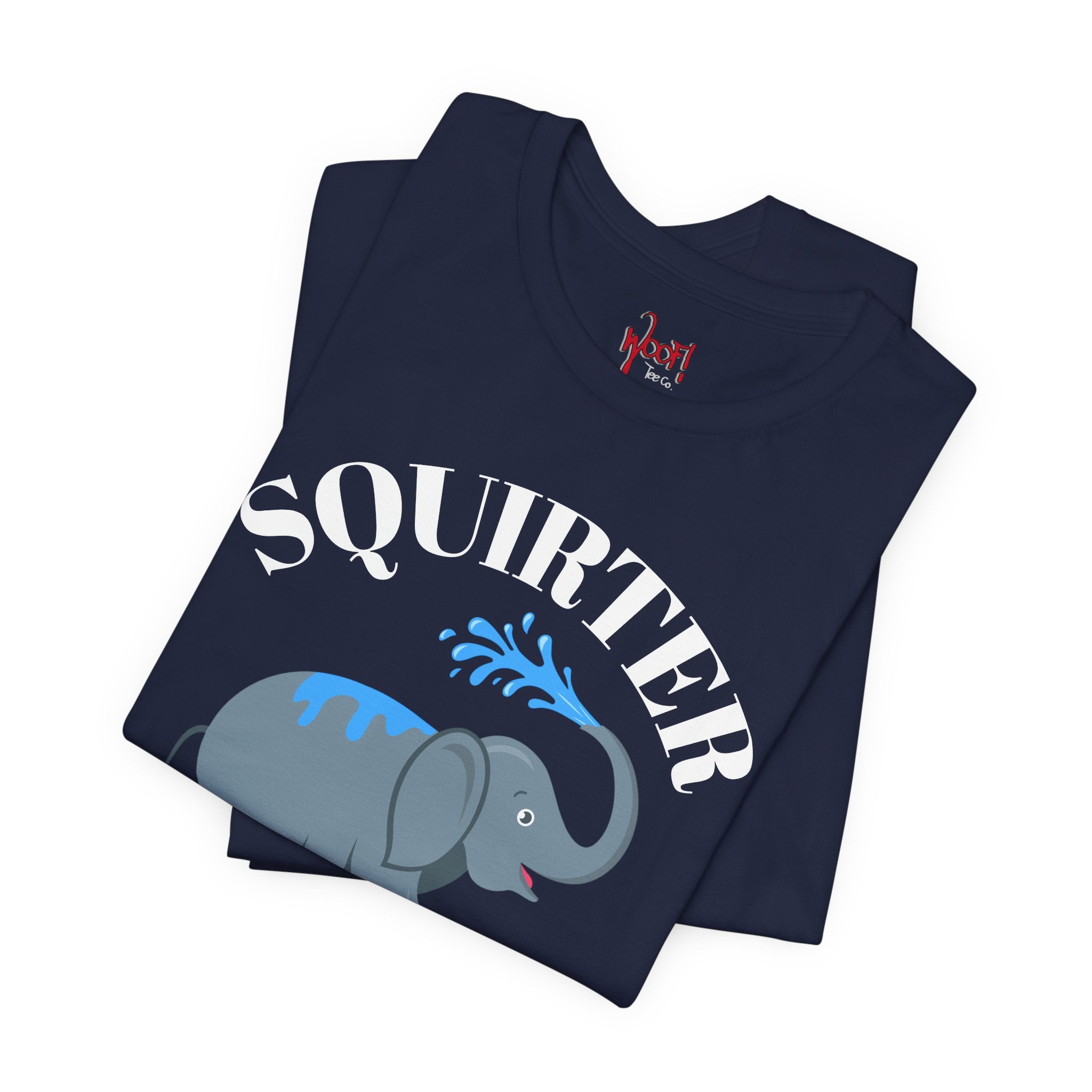 Squirter. T-Shirt