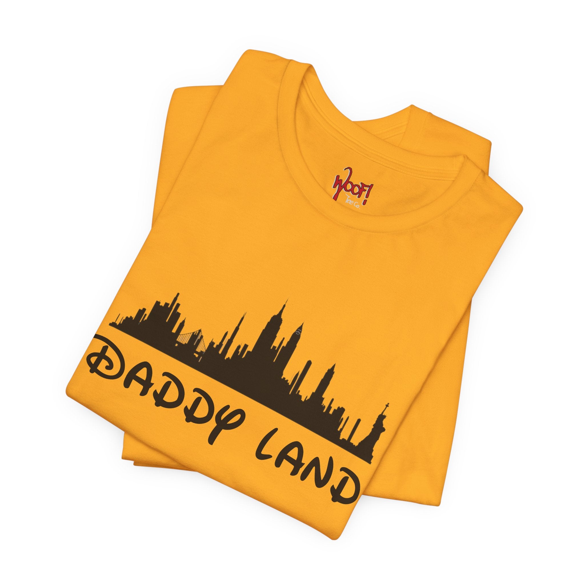 Daddy Land. T-Shirt