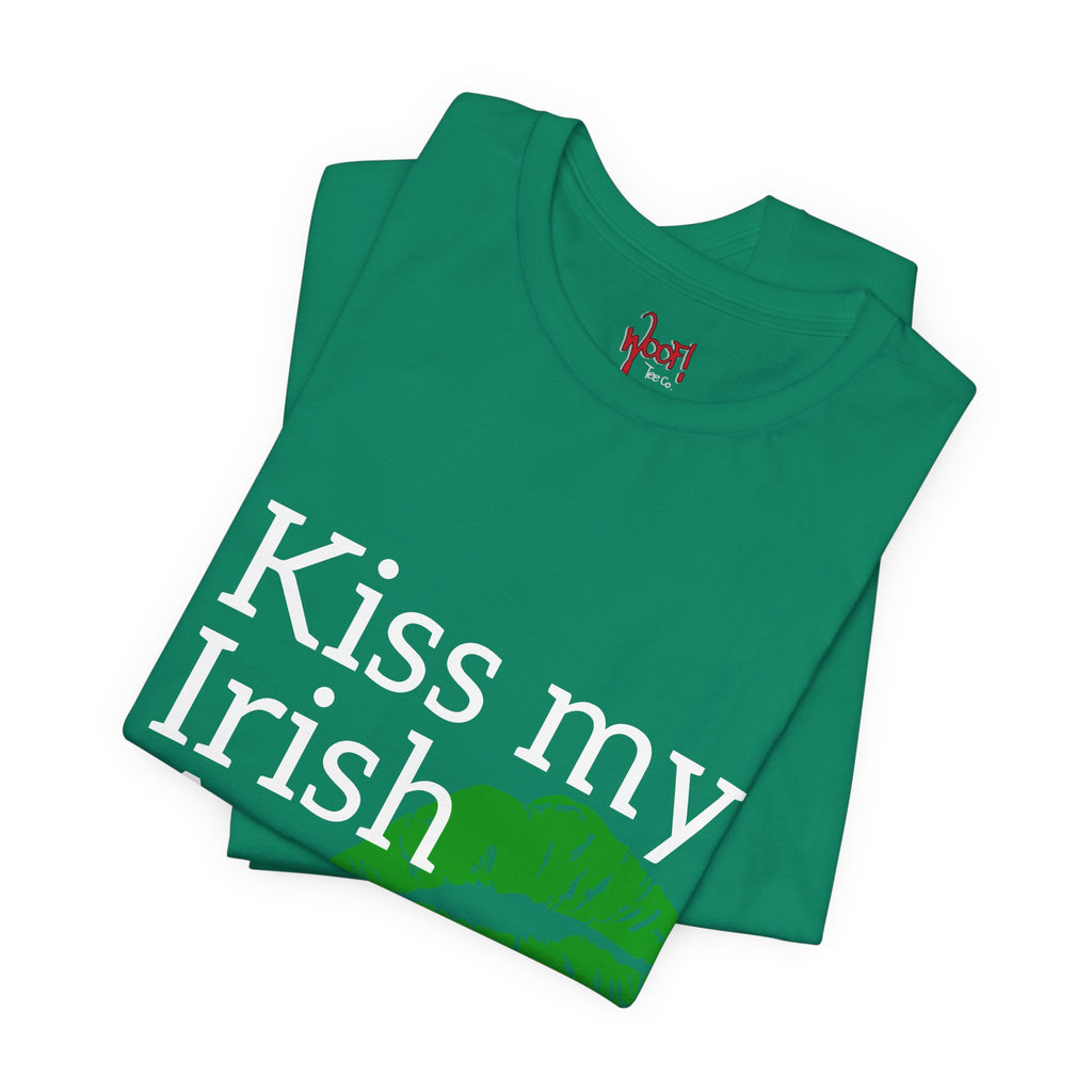 Irish A**. T-Shirt