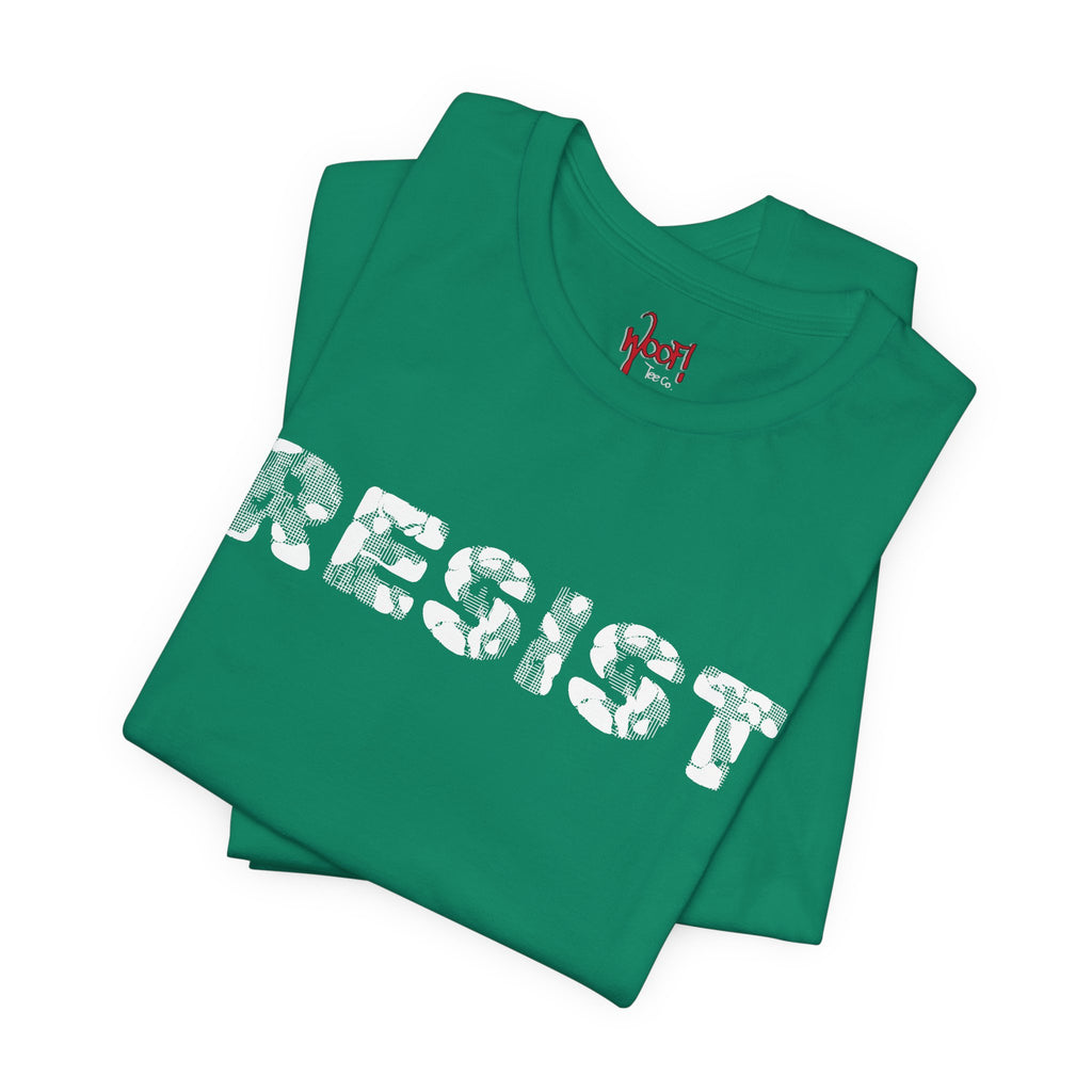 RESIST