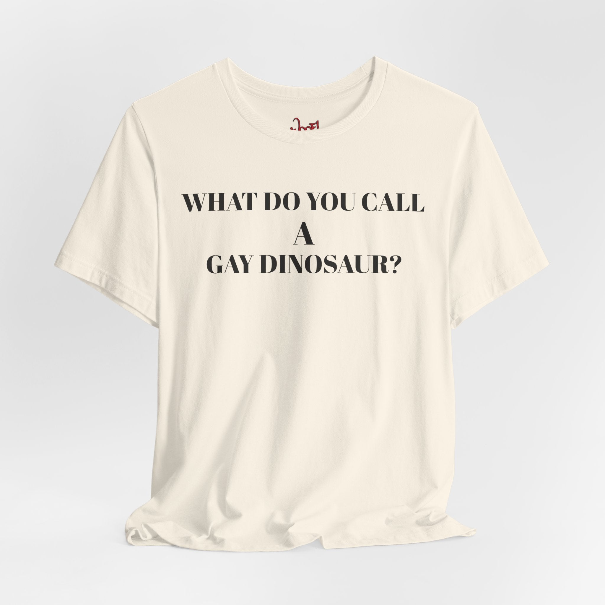 Gay Dinosaur. T-Shirt