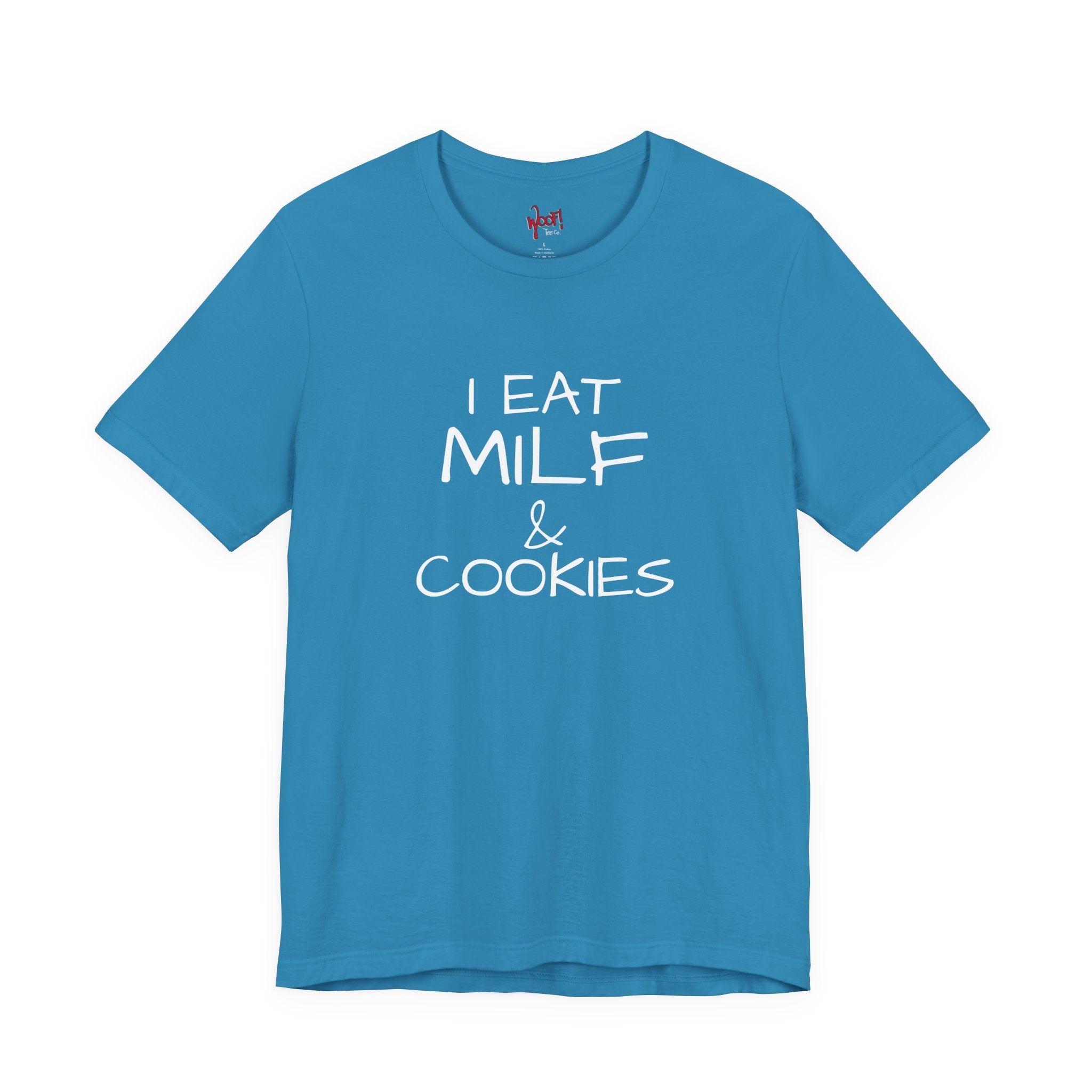 Milf & Cookies. T-Shirt