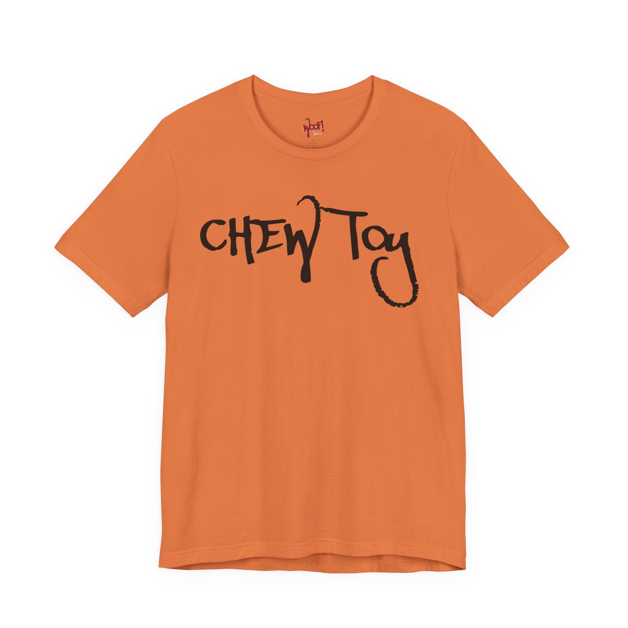 Chew Toy. T-Shirt