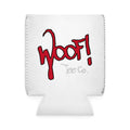 Woof! Tee Co. Beer Koozie