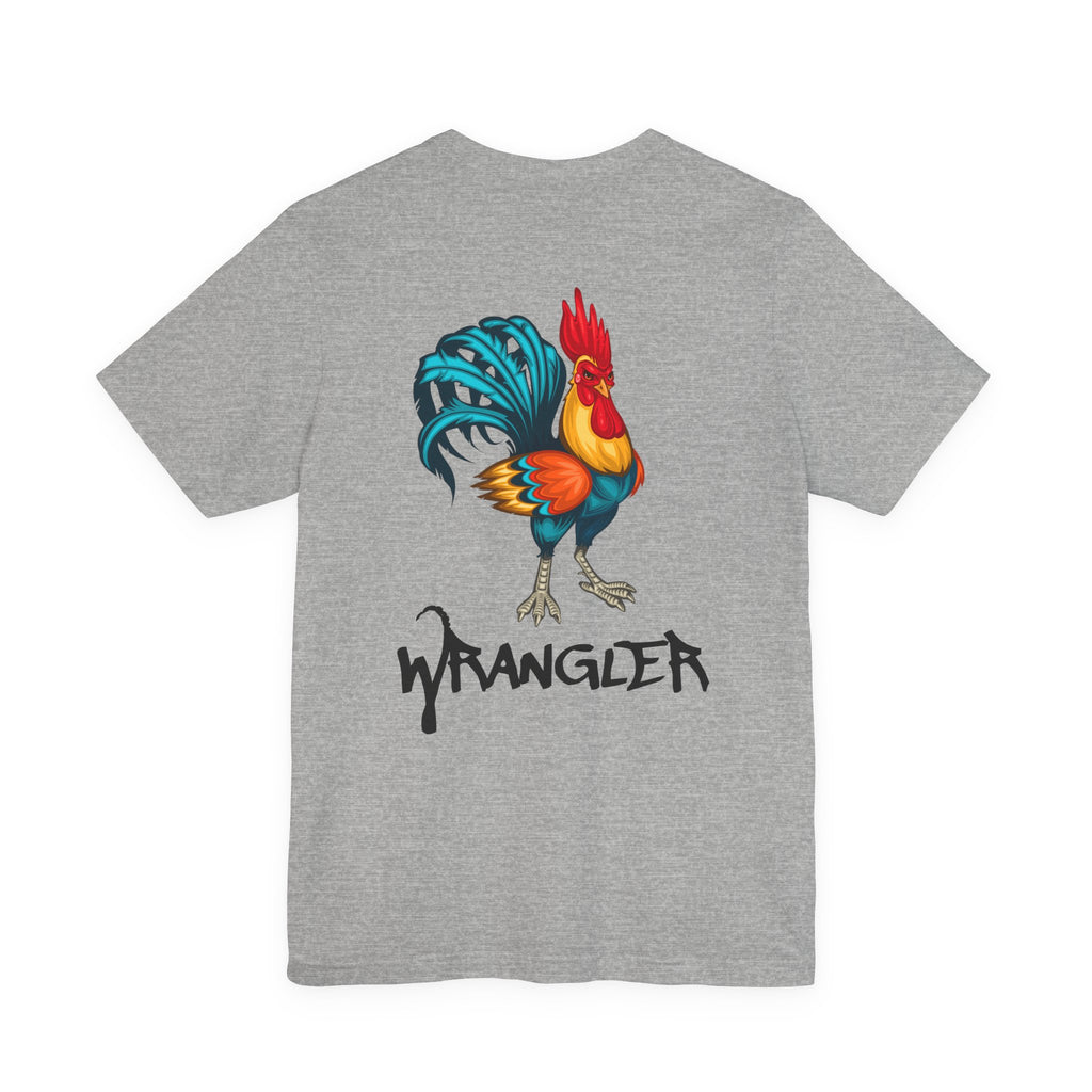 Cock Wrangler. T-Shirt