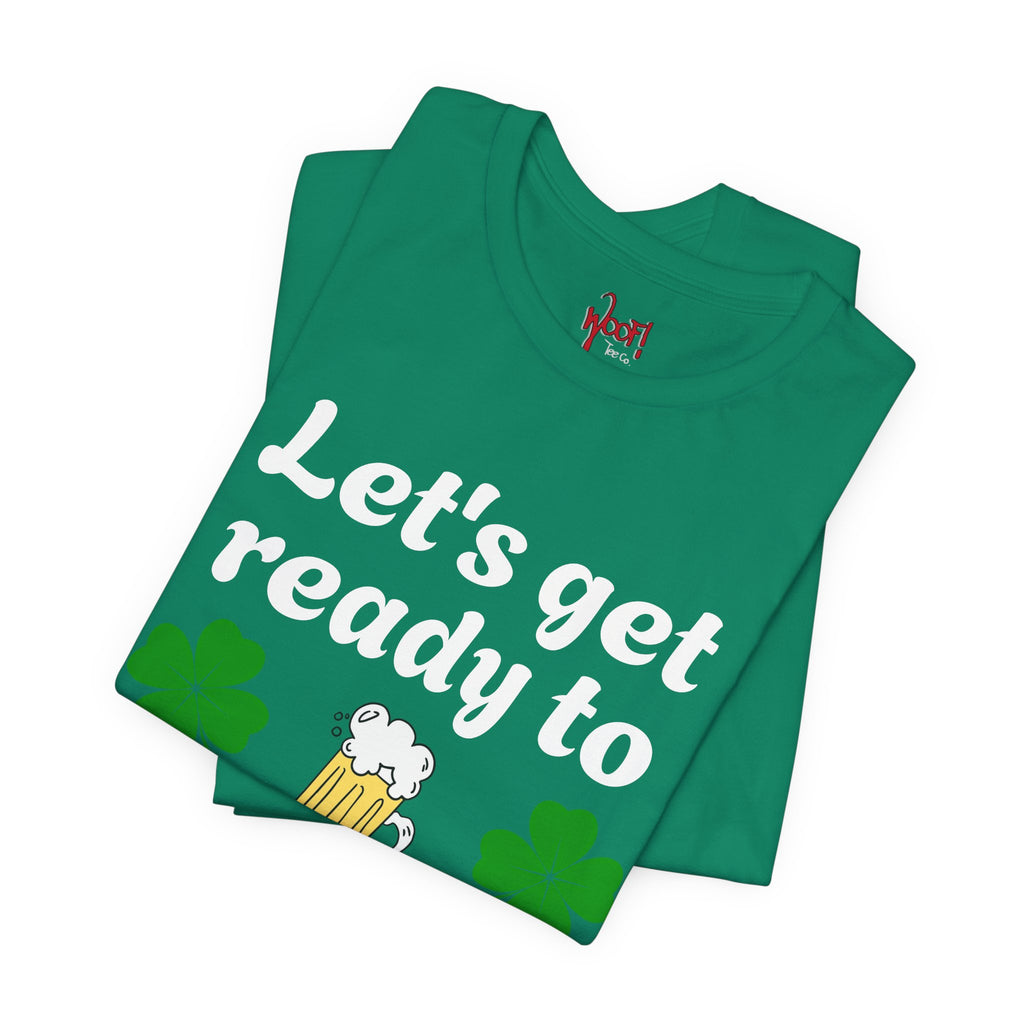 Ready to Stumble. T-Shirt