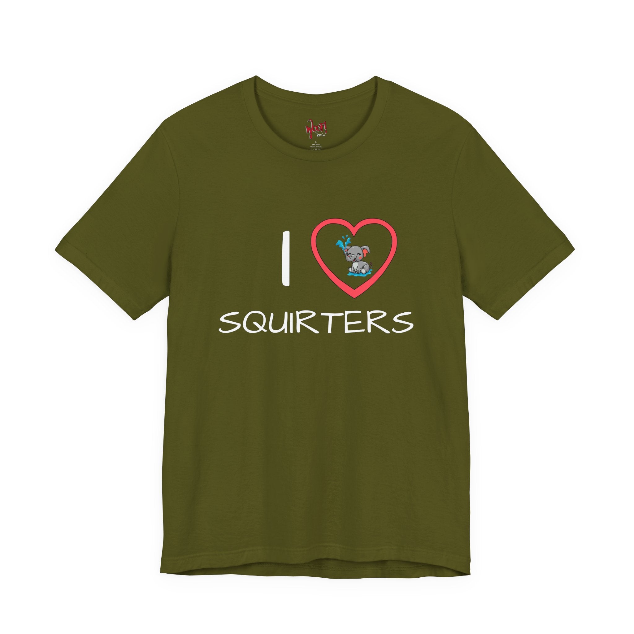 I Love Squirters. T-Shirt