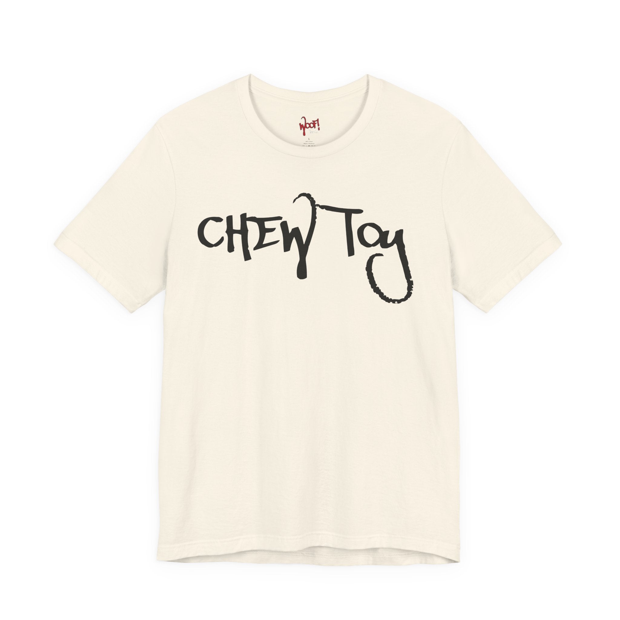 Chew Toy. T-Shirt