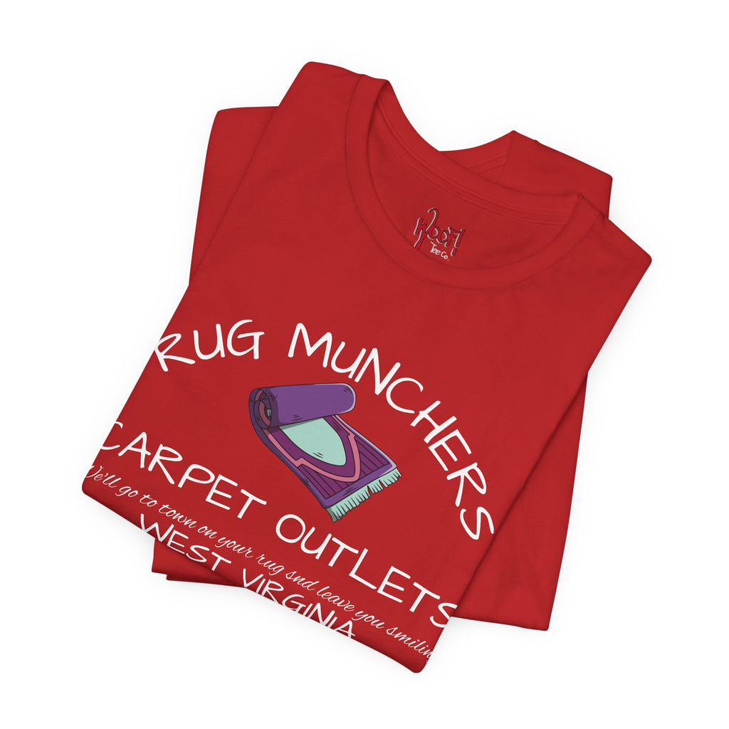 Carpet Muncher. T-Shirt