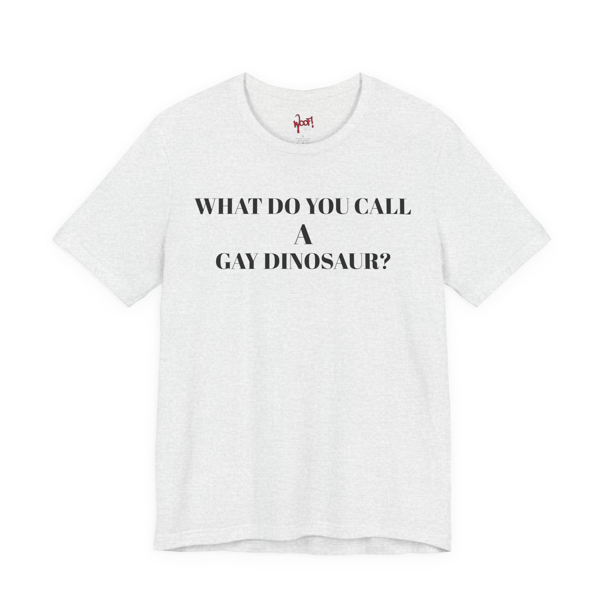 Gay Dinosaur. T-Shirt