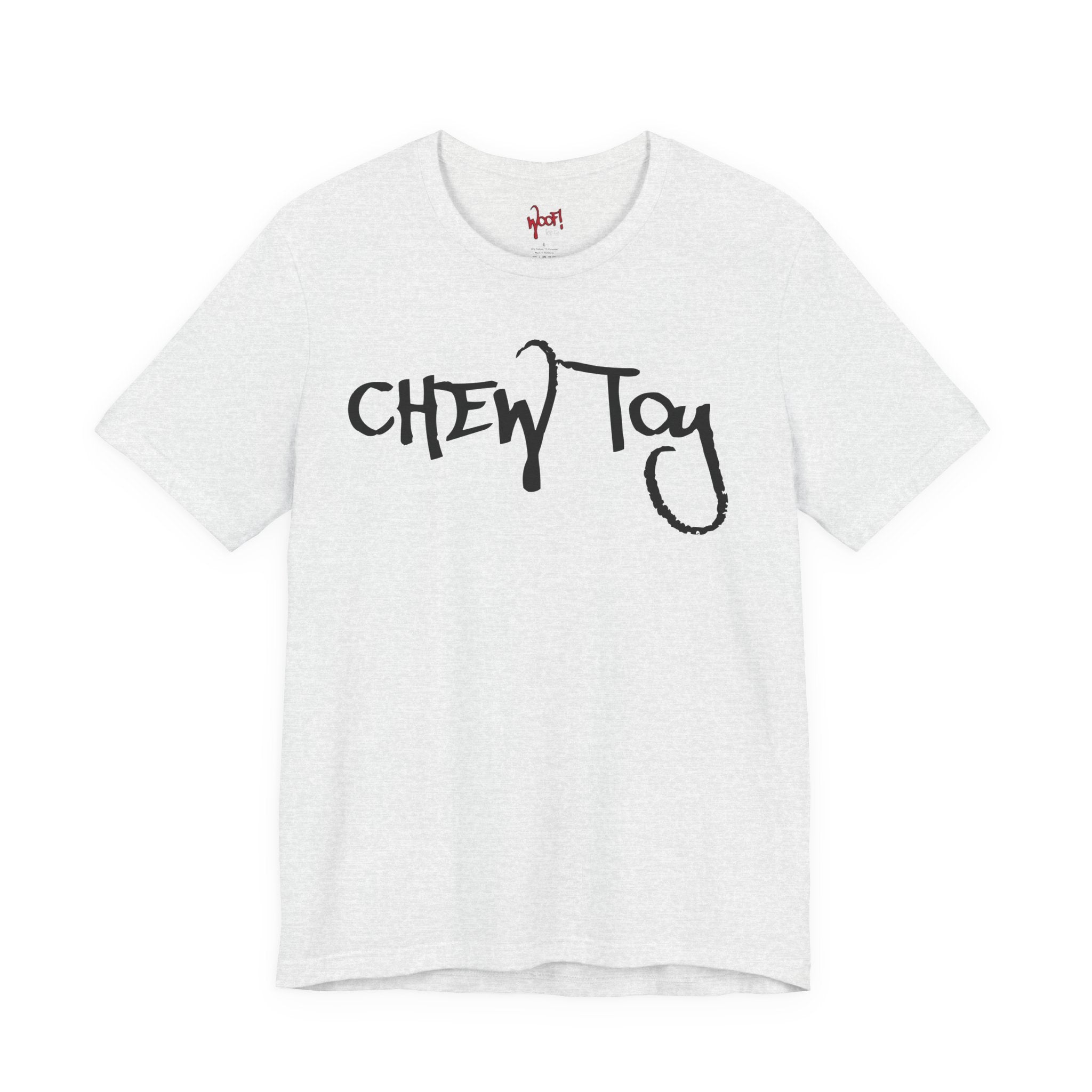Chew Toy. T-Shirt