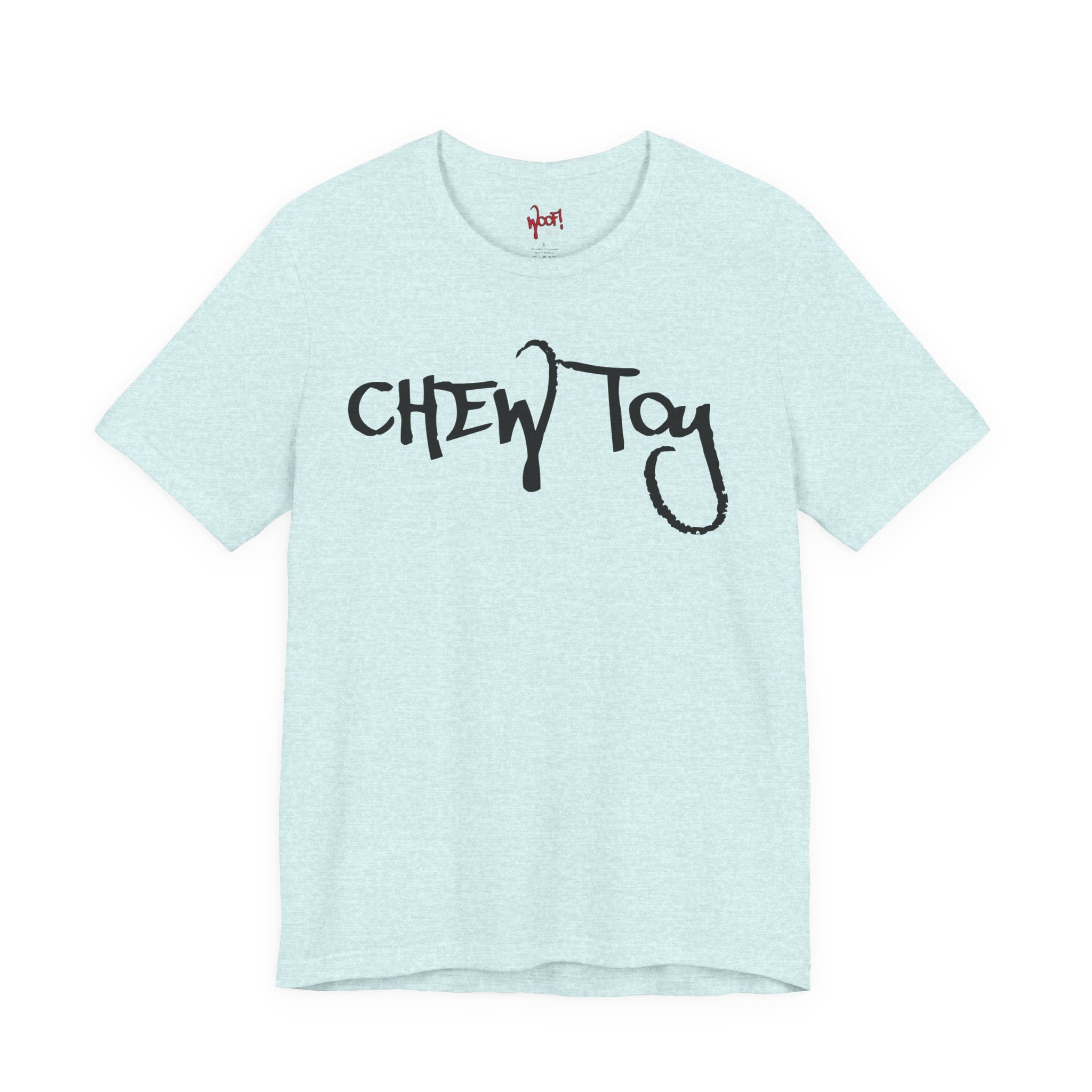 Chew Toy. T-Shirt