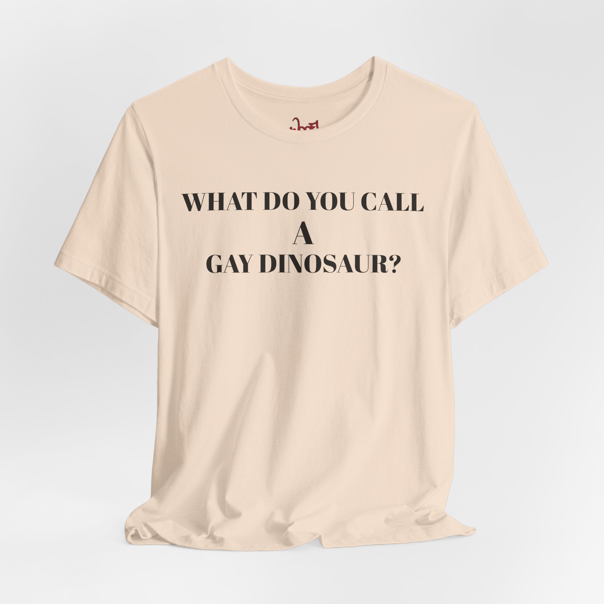Gay Dinosaur. T-Shirt