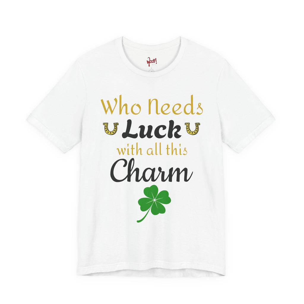 All This Charm. T-Shirt