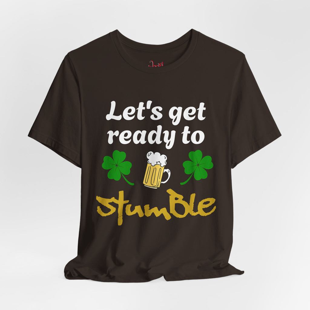 Ready to Stumble. T-Shirt