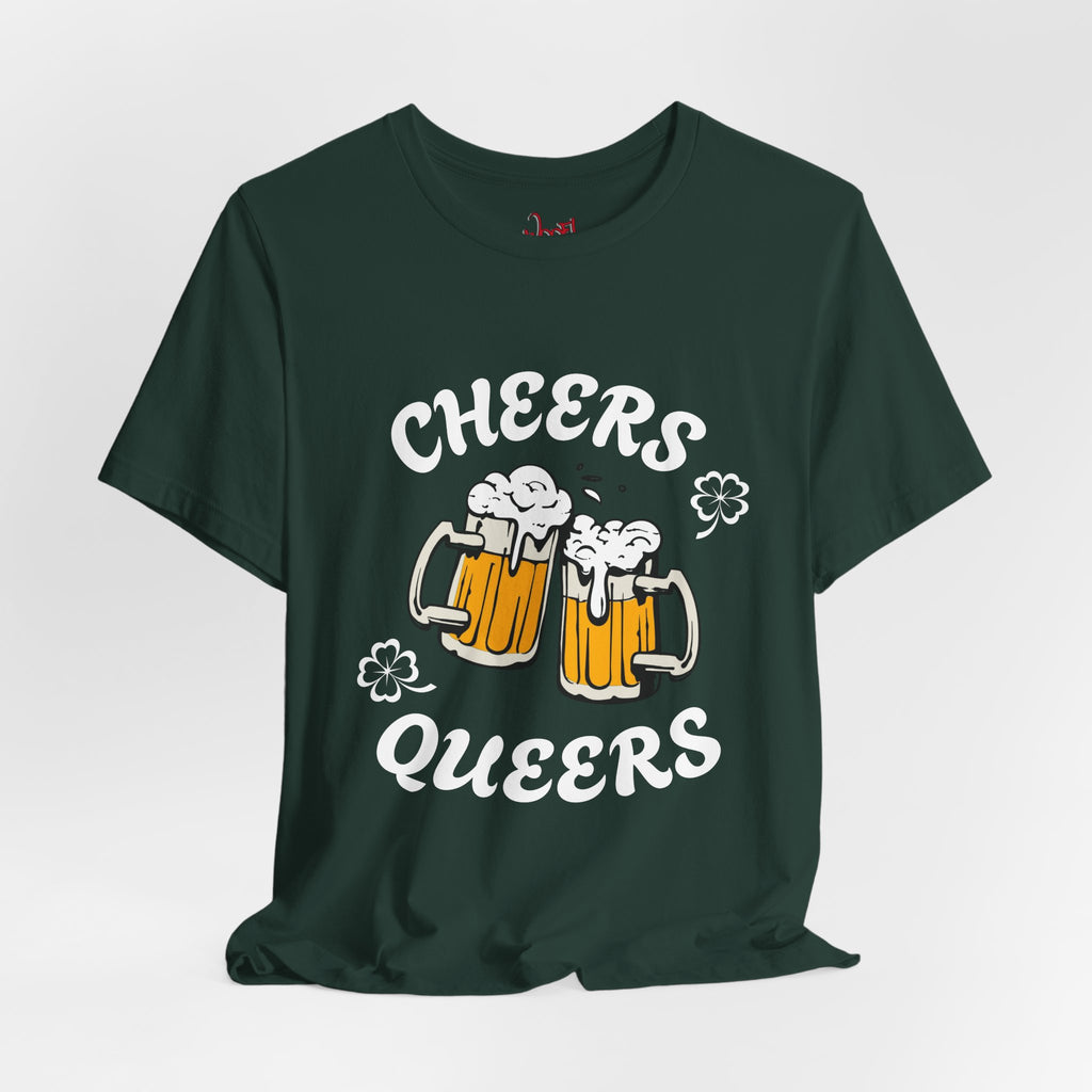 Cheers Queers. T-Shirt