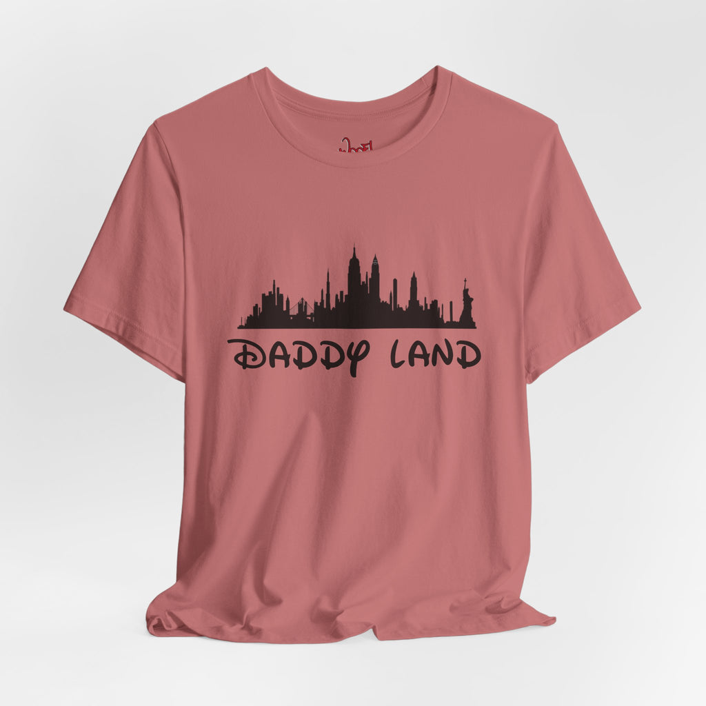 Daddy Land. T-Shirt