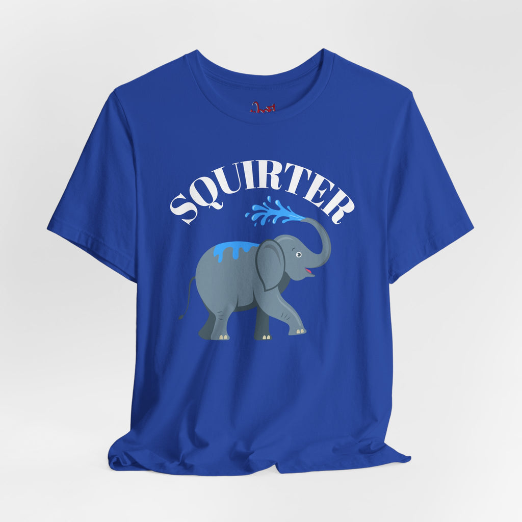 Squirter. T-Shirt