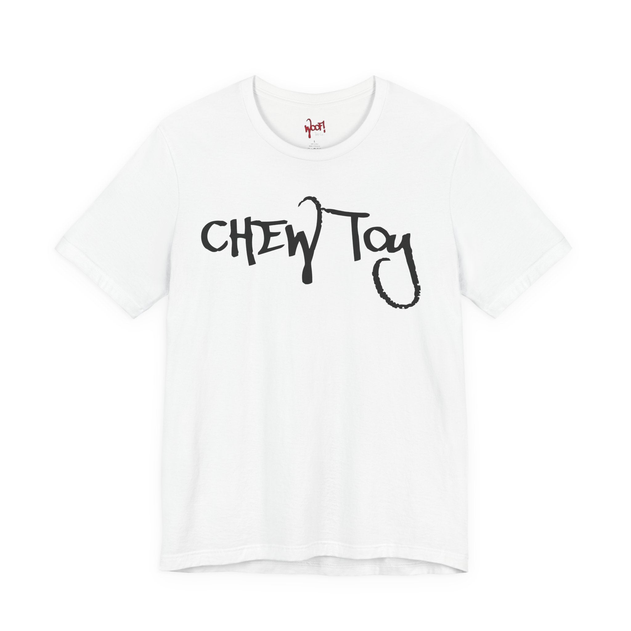Chew Toy. T-Shirt
