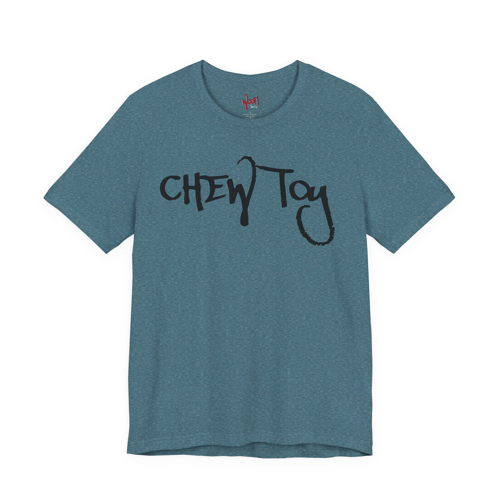 Chew Toy. T-Shirt