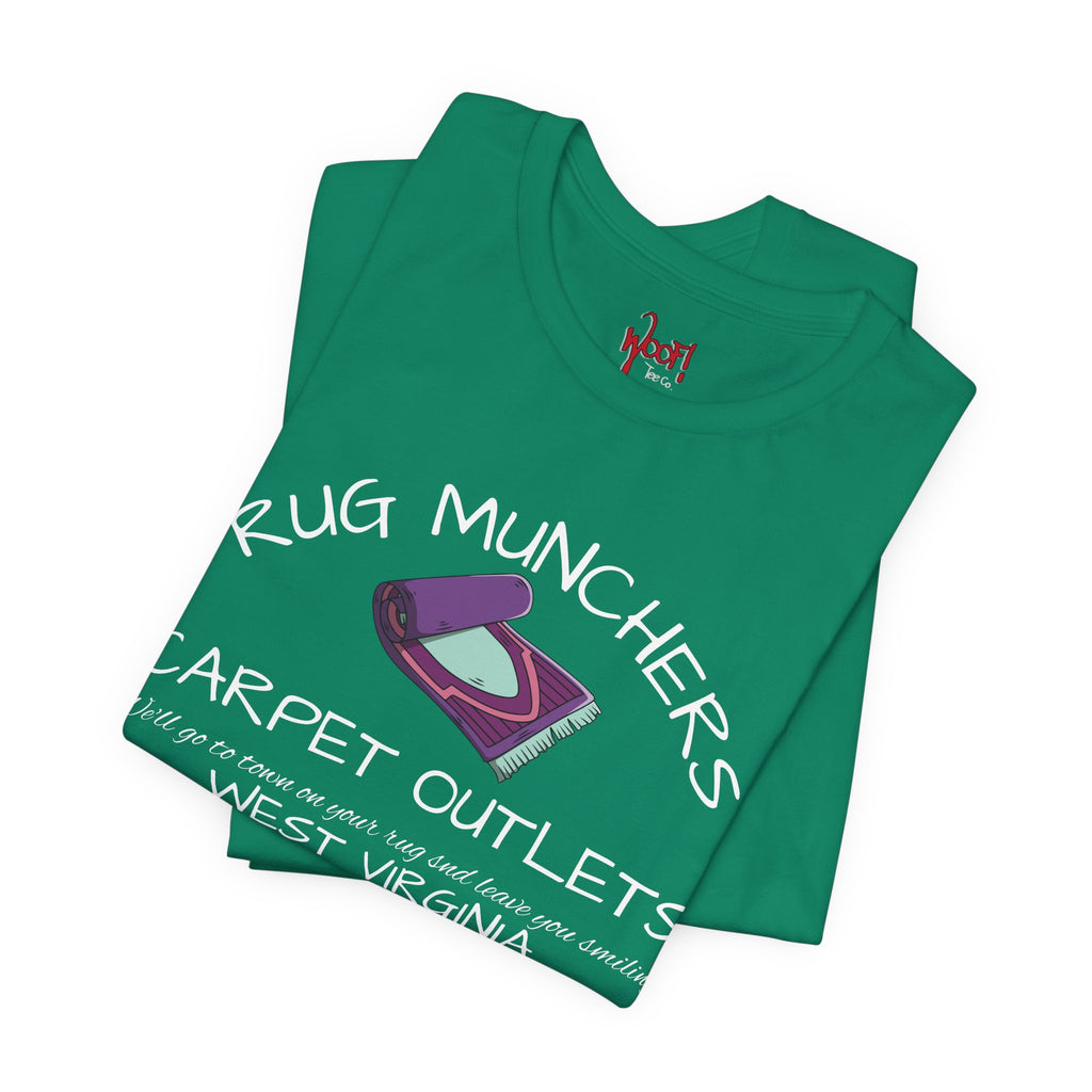 Carpet Muncher. T-Shirt