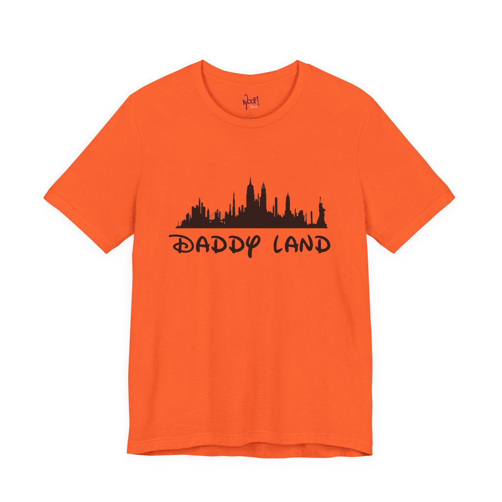 Daddy Land. T-Shirt