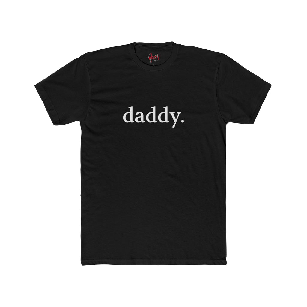 Daddy. Text T-Shirt