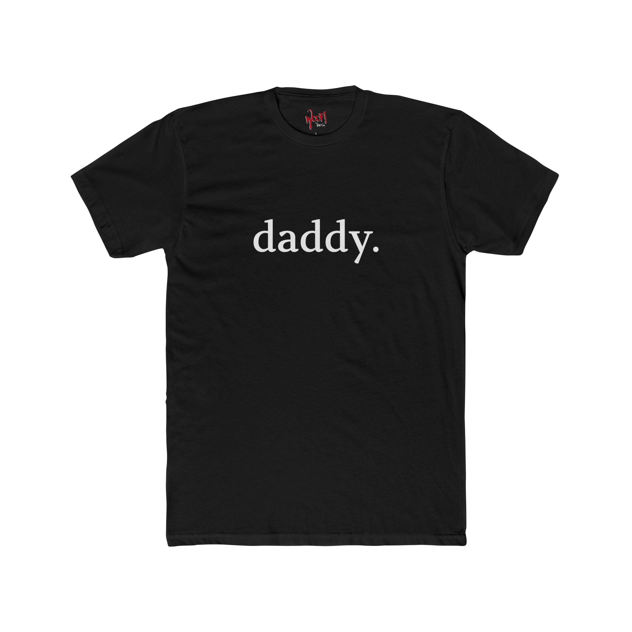 Daddy. Text T-Shirt