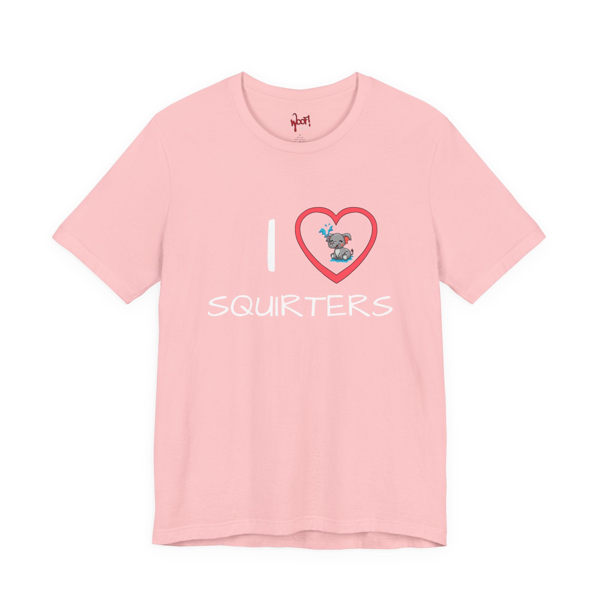 I Love Squirters. T-Shirt