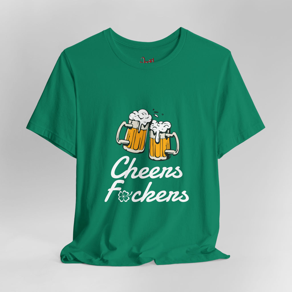 Cheers F**. T-Shirt