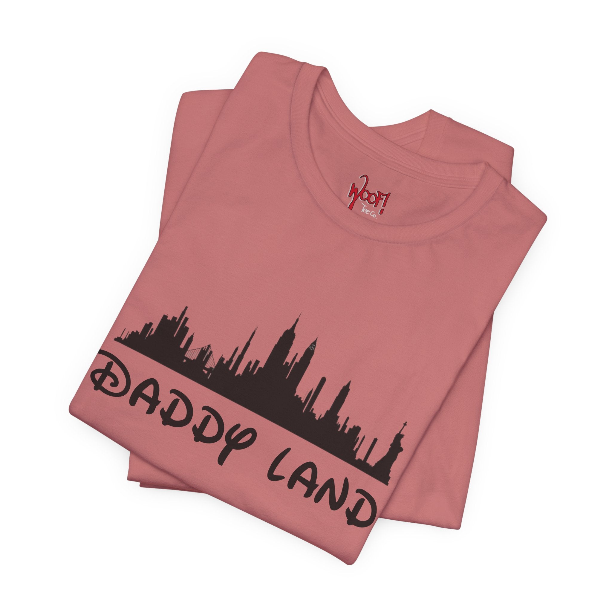 Daddy Land. T-Shirt