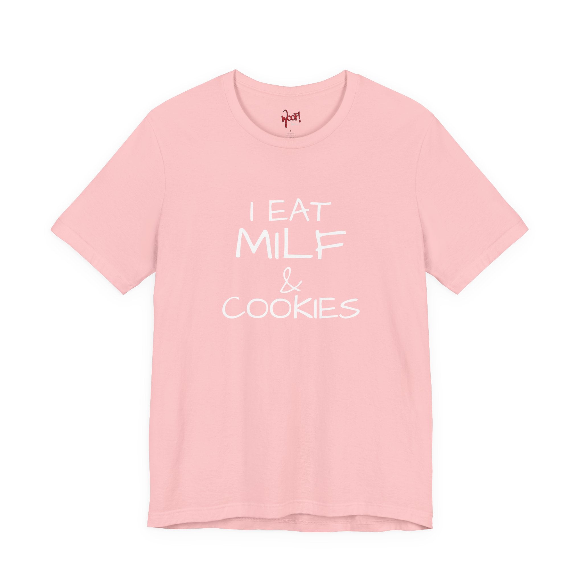 Milf & Cookies. T-Shirt